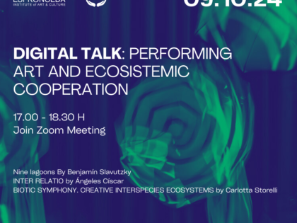 09.10, 17:00 – 18:30H: DIGITAL TALK: Arts Escèniques i Cooperació Ecosistèmica